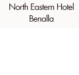 North Eastern Hotel Benalla - Great Ocean Road Tourism