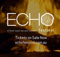 ECHO Festival - East Coast Harvest Odyssey 2021 - Great Ocean Road Tourism