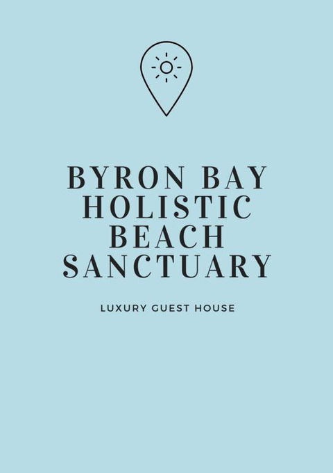 Byron Bay Holistic Beachside Sanctuary - Great Ocean Road Tourism 3